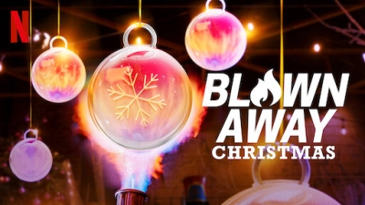 Tuyệt phẩm thủy tinh: Giáng sinh (Blown Away: Christmas)